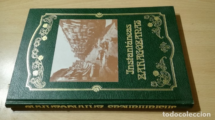 Second hand books: INSTANTANEAS DE ZARAGOZA-1982-CAJA DE AHORROS DE ZARAGOZA ARAGON Y RIOJA