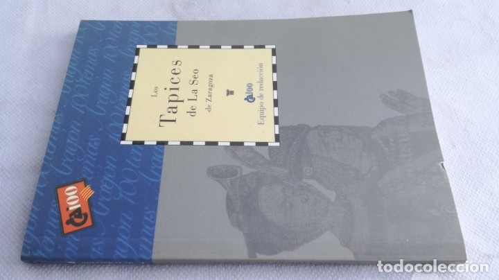 Libros de segunda mano: LOS TAPICES DE LA SEO DE ZARAGOZA / CAI 100 - Foto 1