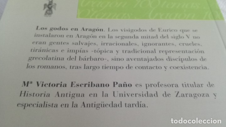 Libros de segunda mano: LOS GODOS EN ARAGON / CAI 100 ARAGON - Foto 2