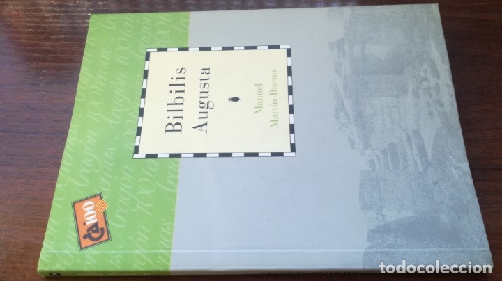 Libros de segunda mano: BILBILIS AUGUSTA	 / 	CAI 100 ARAGON - Foto 1