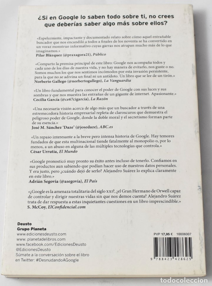 Libros de segunda mano: DESNUDANDO A GOOGLE. SU&Aacute;REZ S&Aacute;NCHEZ-OCA&Ntilde;A, ALEJANDRO. - Foto 2