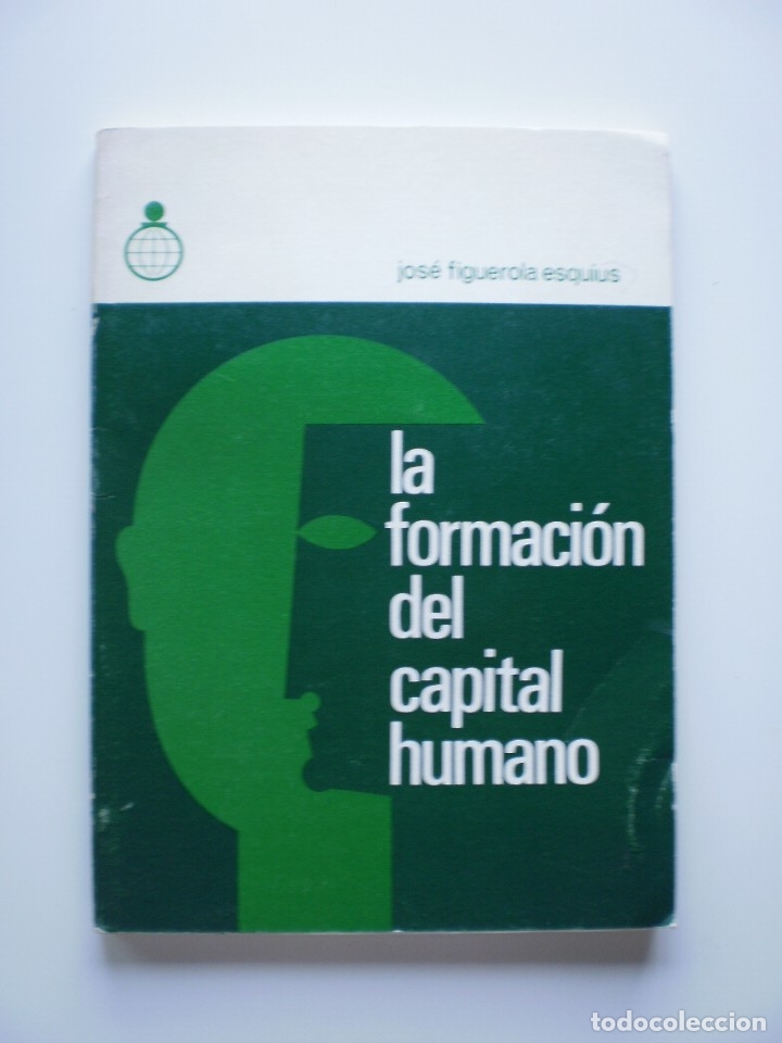 Libros de segunda mano: LA FORMACION DEL CAPITAL HUMANO - Foto 1