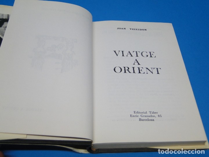 Libros de segunda mano: VIATGE A ORIENT.-  Teixidor, Joan - Foto 2