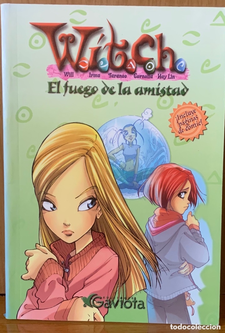 Libros de segunda mano: EL FUEGO DE LA AMISTAD &middot;&middot;&middot;&middot;&middot; WITCH - Foto 1