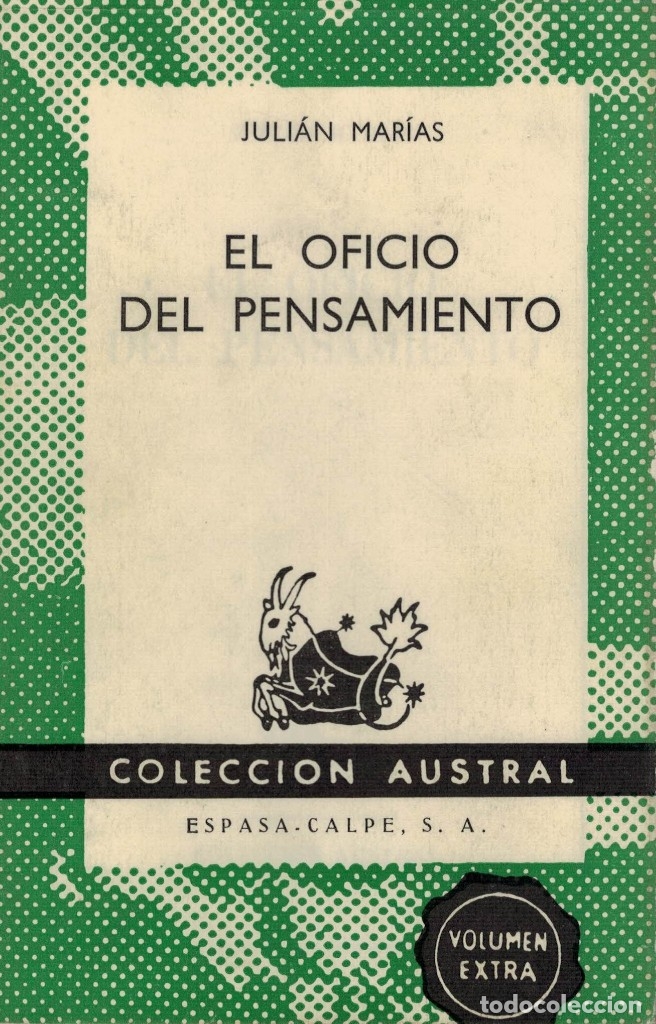 Libros de segunda mano: Juli&aacute;n Mar&iacute;as, El oficio del pensamiento - Foto 1