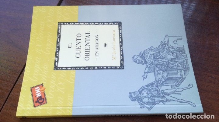 Libros de segunda mano: EL CUENTO ORIENTAL EN ARAGON / CAI 100 ARAGON - Foto 1