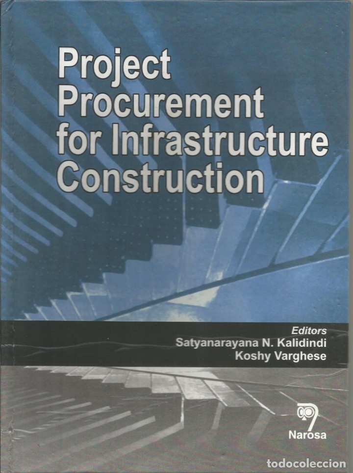 Libros de segunda mano: Realizaci&oacute;n de proyectos de infraestructura y construcci&oacute;n. Satyanarayana-Varghese. Ingenier&iacute;a civil