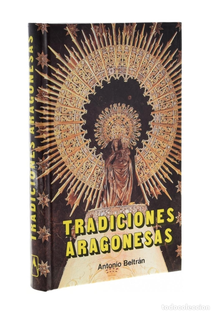 Libros de segunda mano: TRADICIONES ARAGONESAS - BELTR&Aacute;N, Antonio - Foto 1