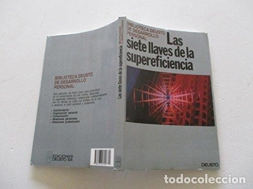 Libros de segunda mano: Las siete llaves de la supereficiencia. Deusto - Foto 1