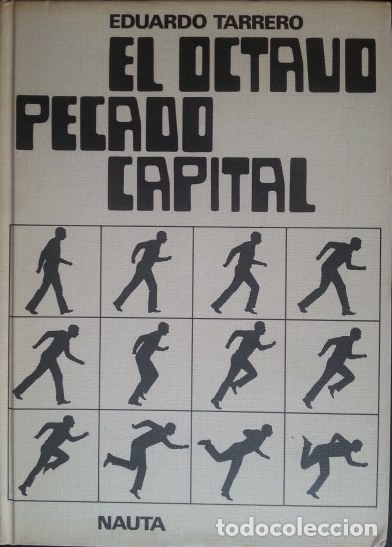 Libros de segunda mano: EL OCTAVO PECADO CAPITAL. - TARRERO, Eduardo. - Foto 1
