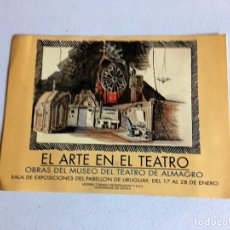 Libros de segunda mano: EL ARTE EN EL TEATRO, OBRAS DEL MUSEO NACIONAL DEL TEATRO ESPAÑOL DE ALMAGRO. EXPOSICIÓN EN URUGUAY