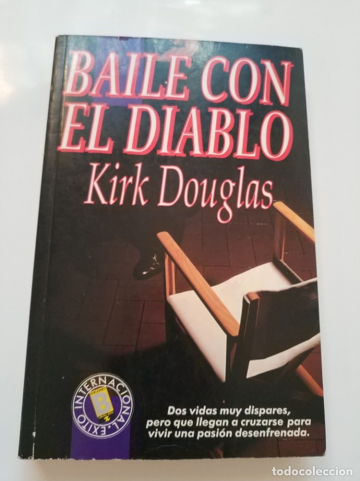 Libros de segunda mano: BAILE CON EL DIABLO.- KIRK DOUGLAS - Foto 1