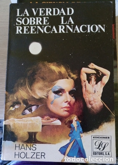 Libros de segunda mano: LA VERDAD SOBRE LA REENCARNACION. - HOLZER, Hans. - Foto 1