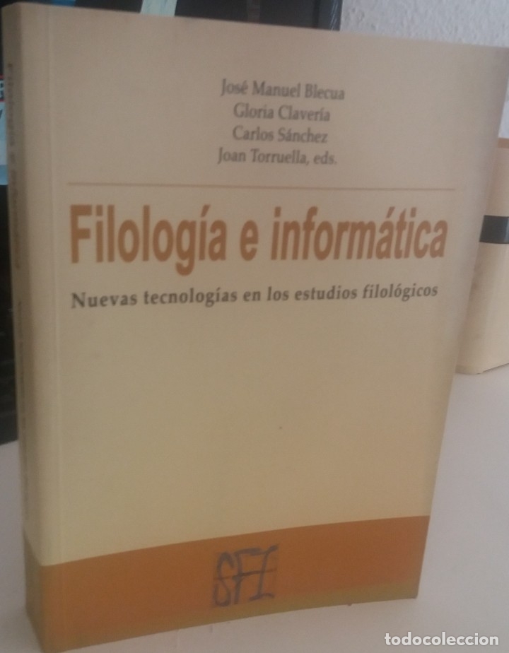 Libros de segunda mano: FILOLOG&Iacute;A E INFORM&Aacute;TICA - AA.VV - Foto 1