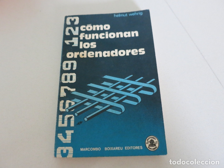 Libros de segunda mano: COMO FUNCIONAN LOS ORDENADORES - HELMUT WEHRIG INFORMATICA - Foto 1