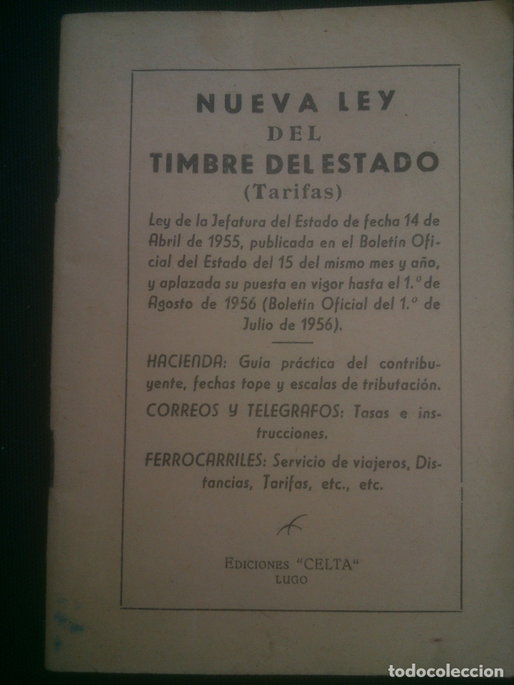 Libros de segunda mano: Nueva Ley del Timbre del Estado del 14 abril de 1955 EDICIONES CELTA 1955 - Foto 1
