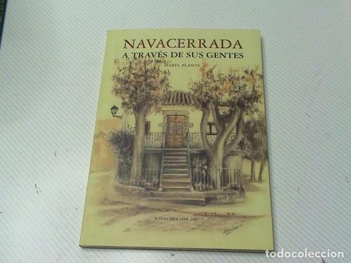 Libros de segunda mano: Navacerrada a trav&eacute;s de sus gentes (Isabel Blasco) - Foto 1