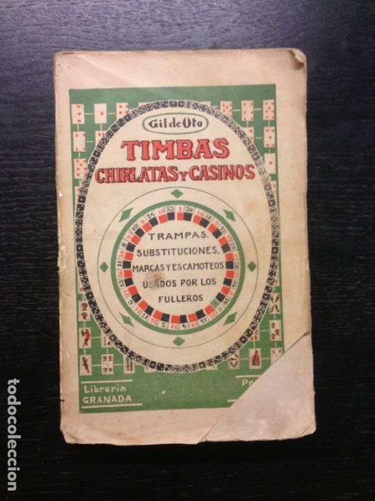 Second hand books: TIMBAS, CHIRLATAS Y CASINOS, TRAMPAS, SUBSTITUCIONES, MARCAS Y ESCAMOTEOS USADOS POR LOS FULLEROS