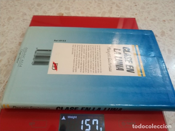 Libros de segunda mano: CLASE EN LA LUNA.- FRAN&Ccedil;OIS SAUTEREAU - Foto 5