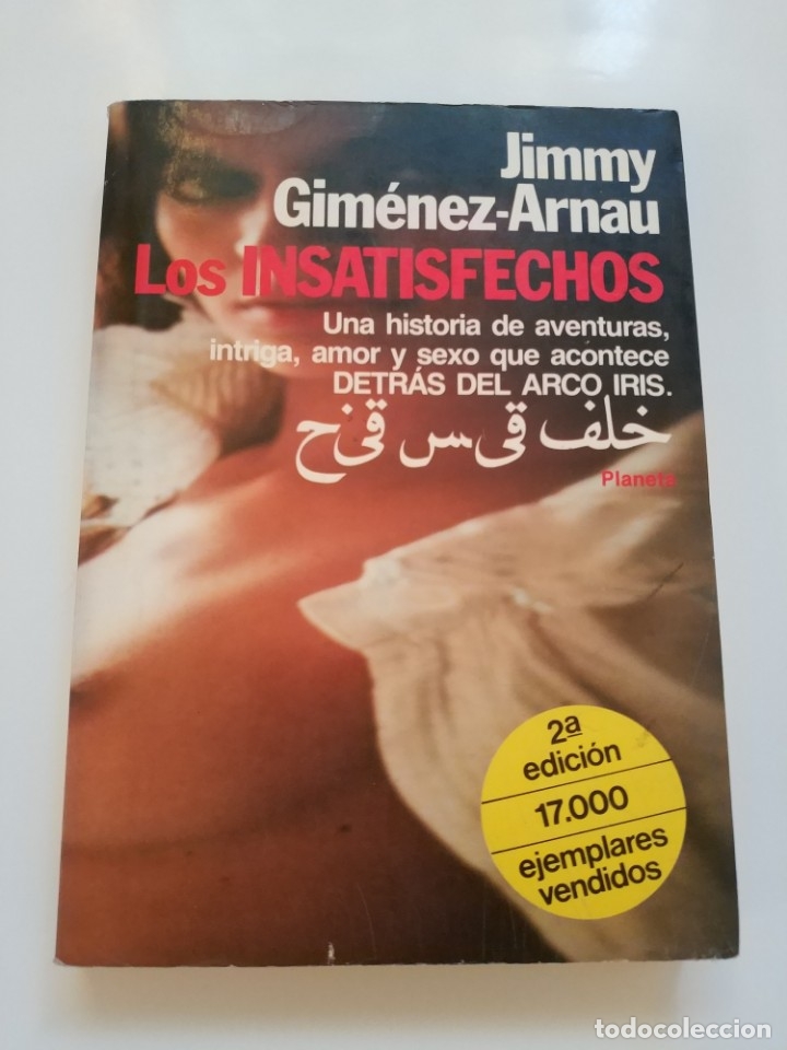 Libros de segunda mano: LOS INSATISFECHOS.- JIMMY GIMENEZ - ARNAU - Foto 1