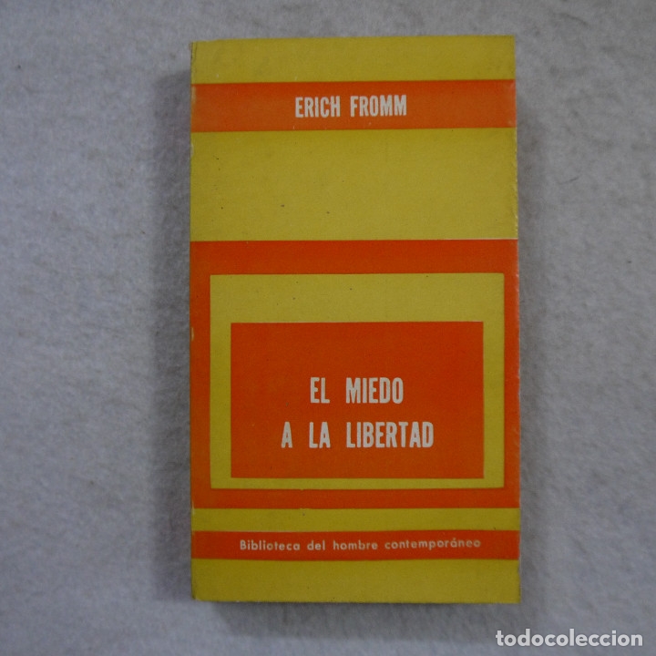 Libros de segunda mano: EL MIEDO A LA LIBERTAD - ERICH FROMM - PAIDOS - Foto 1