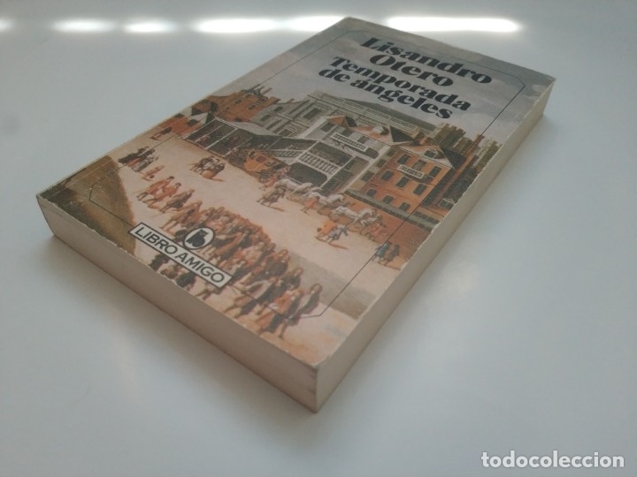 Libros de segunda mano: TEMPORADA DE ANGELES.- LISANDRO OTERO - Foto 2