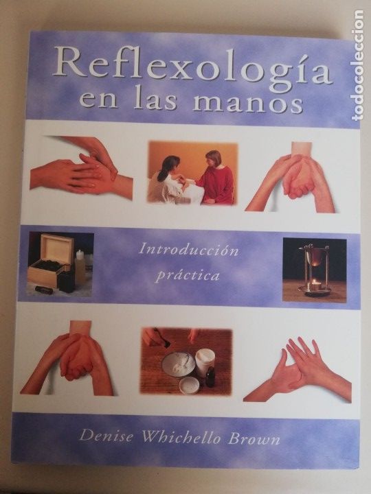 Libros de segunda mano: Reflexolog&iacute;a en las manos - Denise Whichello Brown - Foto 1