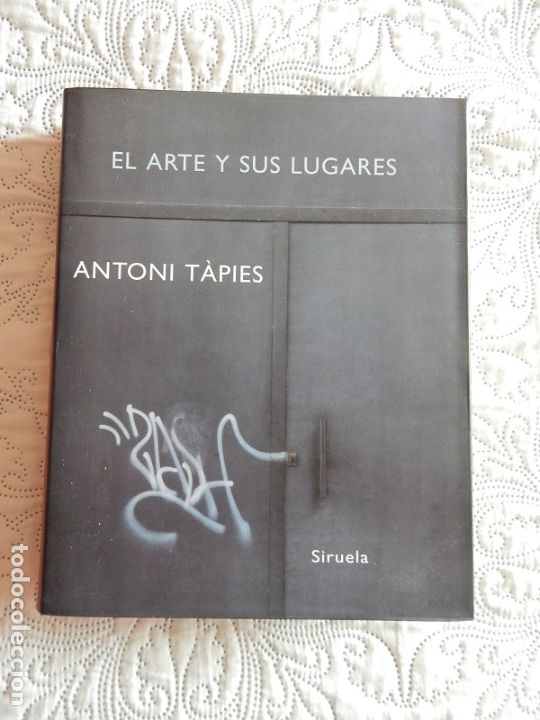 Libros de segunda mano: EL ARTE Y SUS LUGARES - ANTONI TAPIES - Foto 1