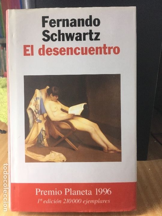 Libros de segunda mano: EL DESENCUENTRO. FERNANDO SCHWARTZ. - Foto 1