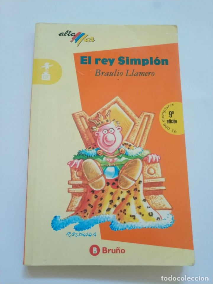 Libros de segunda mano: EL REY SIMPLON.- BRAULIO LLAMERO - Foto 1