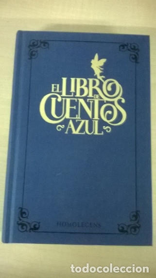 Libros de segunda mano: EL LIBRO DE CUENTOS AZUL. BIBLIOTHECA HOMOLEGENS. - Foto 1