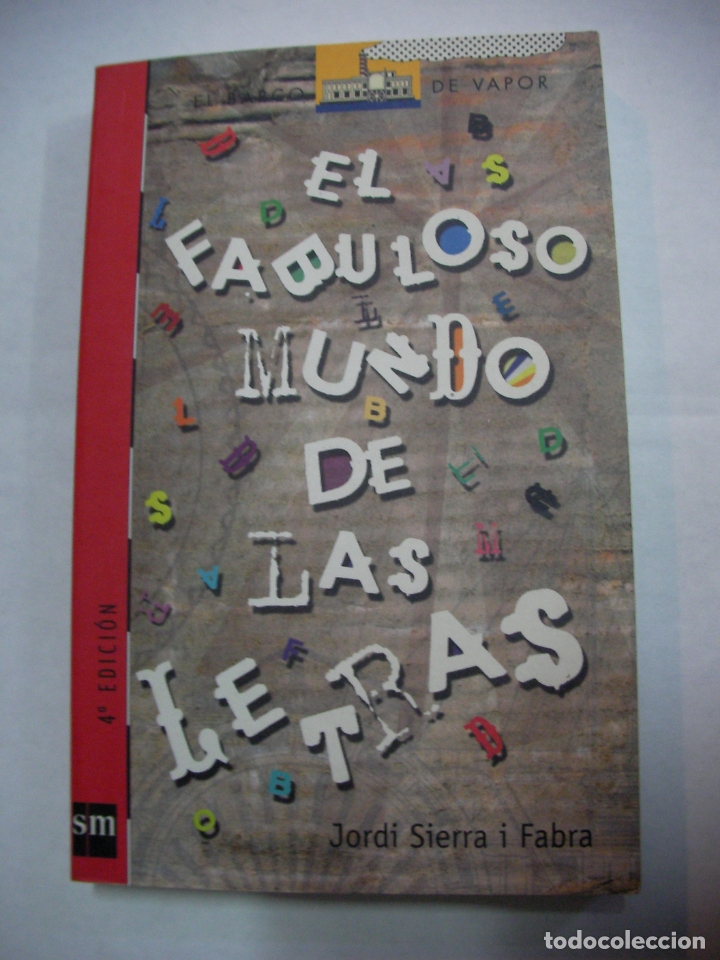 Libros de segunda mano: EL FABULOSO MUNDO DE LAS LETRAS