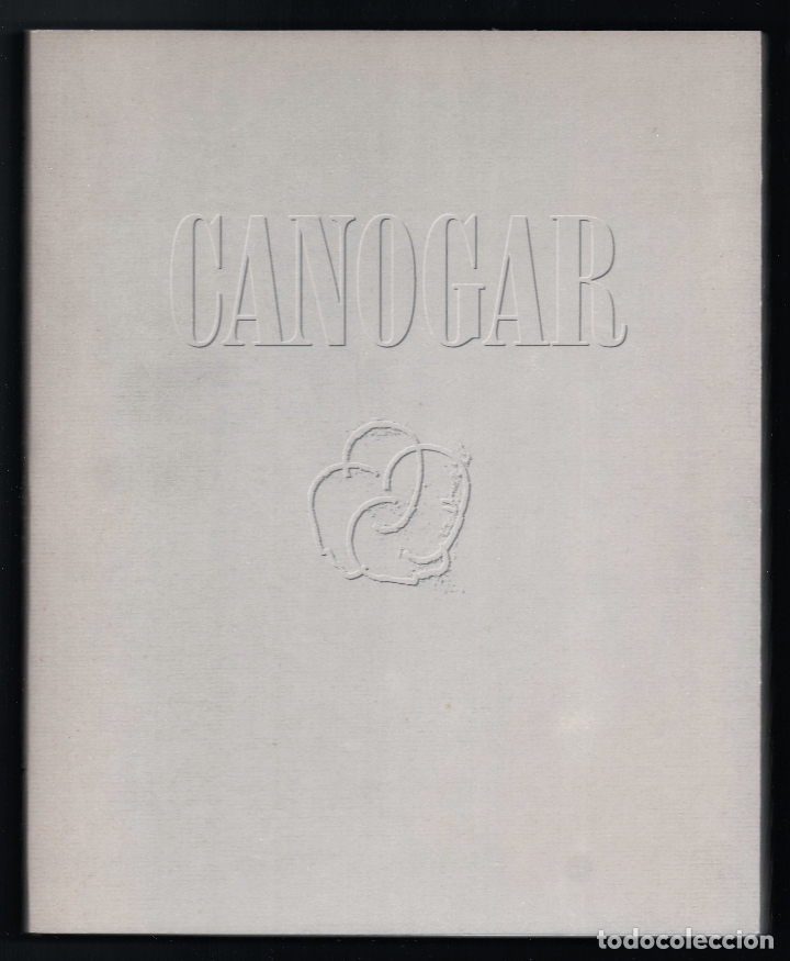 Gebrauchte B&uuml;cher: CANOGAR EXPOCI&Oacute;N PINTURA OBRA GR&Aacute;FICA PROYCTO GIRARTE 1995 CENTRO CULTURAL ASUNCI&Oacute;N ALBACETE CABEZAS