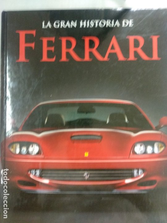 la gran historia de ferrari - Buy Other used books about sciences, manuals  and trades on todocoleccion