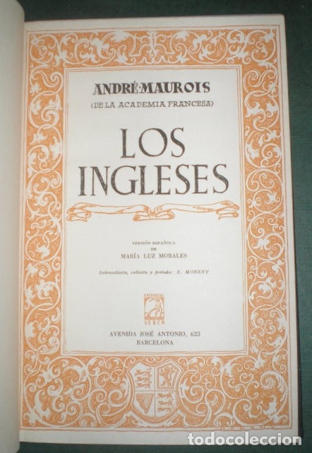 Libros de segunda mano: MAUROIS, Andr&eacute;: &nbsp;LOS INGLESES.&nbsp;Barcelona,&nbsp;Surco&nbsp;1944 - Foto 2