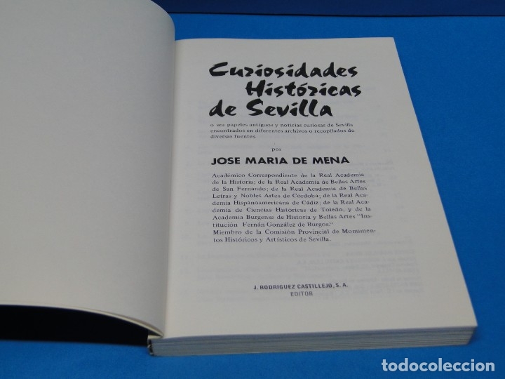 Libros de segunda mano: CURIOSIDADES HIST&Oacute;RICAS DE SEVILLA . JOSE M&ordf;.DE MENA - Foto 2