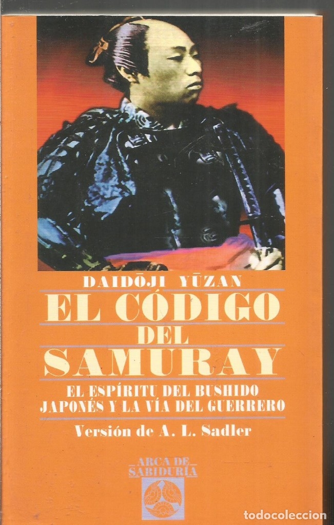 Libros de segunda mano: DAIDOJI YUZAN. EL CODIGO DEL SAMURAY. EDAF - Foto 1