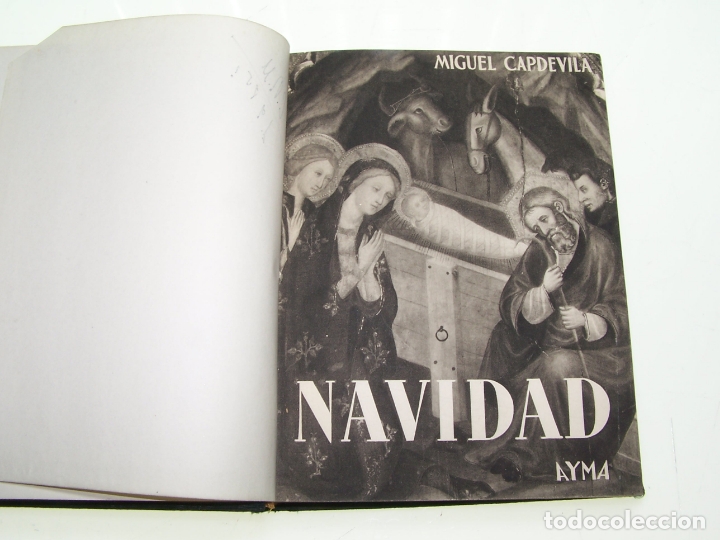 Libros de segunda mano: Navidad. Miguel Capdevila.Ediciones Aym&aacute;. Barcelona. 1944. Profusamente ilustado. - Foto 2