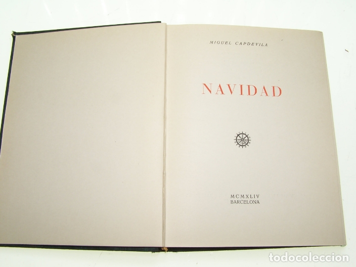 Libros de segunda mano: Navidad. Miguel Capdevila.Ediciones Aym&aacute;. Barcelona. 1944. Profusamente ilustado. - Foto 3