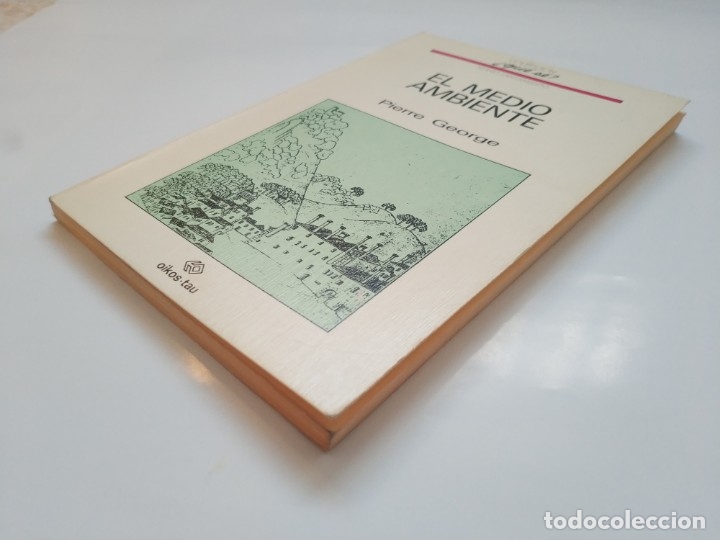 Libros de segunda mano: EL MEDIO AMBIENTE.- PIERRE GEORGE - Foto 3