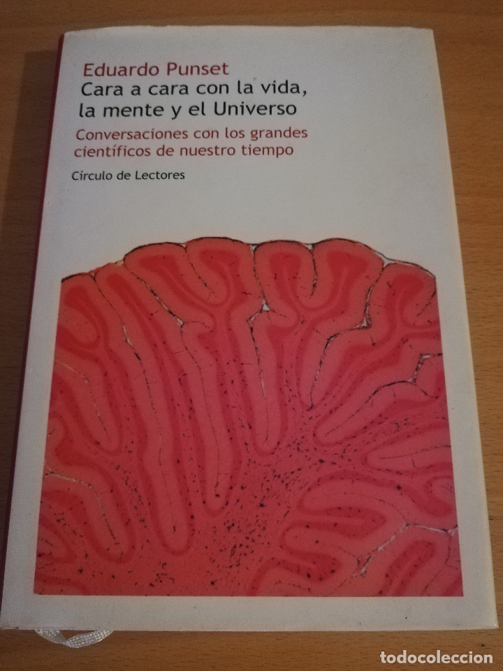 Libros de segunda mano: CARA A CARA CON LA VIDA, LA MENTE Y EL UNIVERSO (EDUARDO PUNSET) C&Iacute;RCULO DE LECTORES - Foto 1