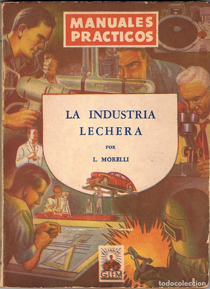Libros de segunda mano: La industria lechera. Manuales pr&aacute;cticos - L. Morelli. Glem - Foto 1