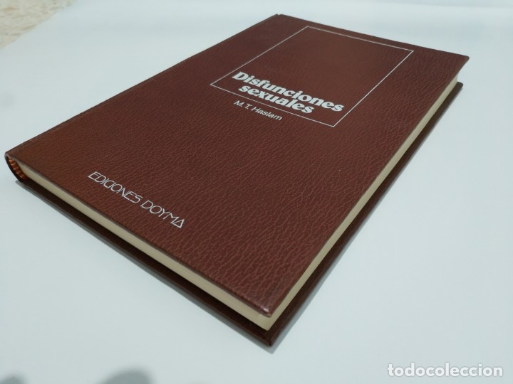 Libros de segunda mano: DISFUNCIONES SEXUALES. EDICIONES DOYMA- M.T. HASLAM - Foto 2