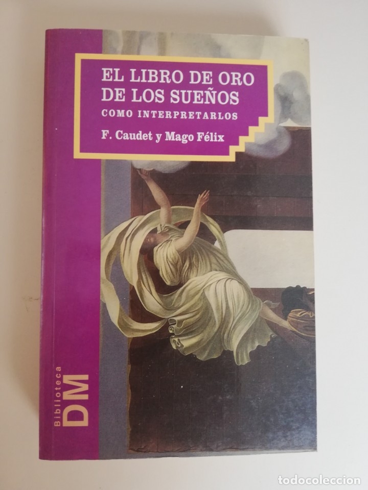 Libros de segunda mano: EL LIBRO DE ORO DE LOS SUE&Ntilde;OS. COMO INTERPRETARLOS. - Foto 1
