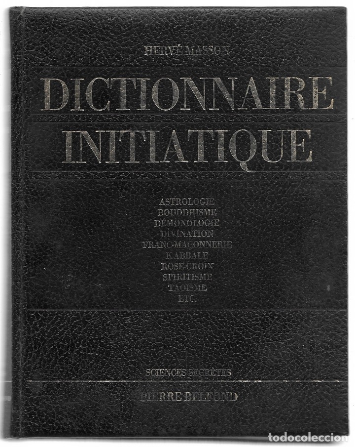 Libros de segunda mano: Dictionnaire Initiatique     Masson, Herv&eacute; - Foto 1