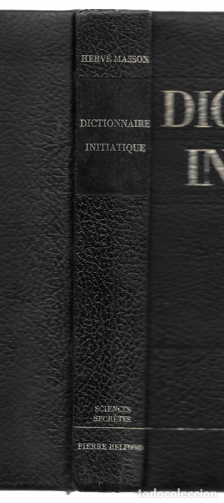 Libros de segunda mano: Dictionnaire Initiatique     Masson, Herv&eacute; - Foto 2