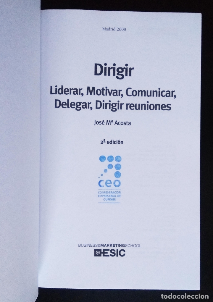 Libros de segunda mano: DIRIGIR | ACOSTA VERA | ESIC EDITORIAL 2008 - Foto 3