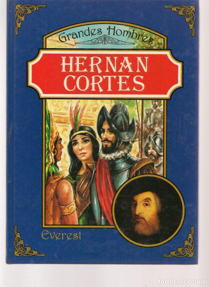 Libros de segunda mano: HERN&Aacute;N CORT&Eacute;S. EDITORIAL EVEREST. 1986. (P/B73) - Foto 1