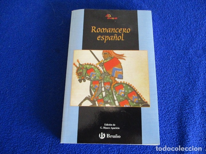 Libros de segunda mano: ROMANCERO ESPA&Ntilde;OL Ed. G. Blasco Aparicio Ediciones Bru&ntilde;o 1992 - Foto 1