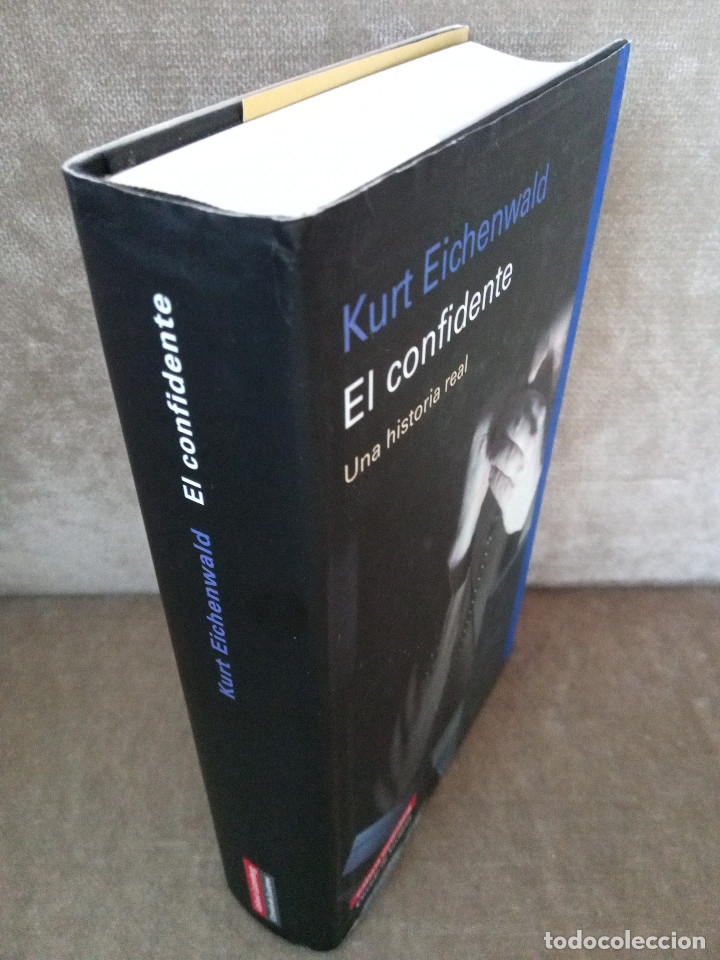 Libros de segunda mano: KURT EICHENWALD - EL CONFIDENTE - GALAXIA GUTENBERG, 2009 - Foto 2